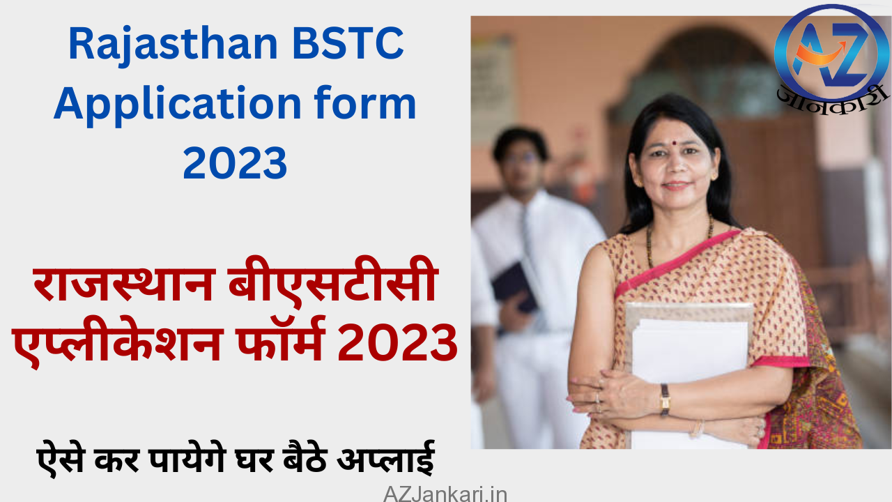 Rajasthan BSTC 2023 Application form