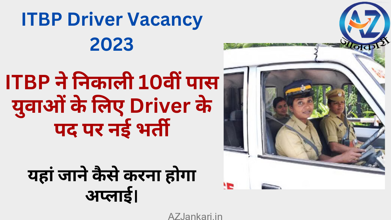 ITBP Driver Vacancy 2023