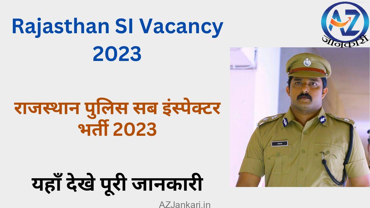 Rajasthan SI Vacancy 2023